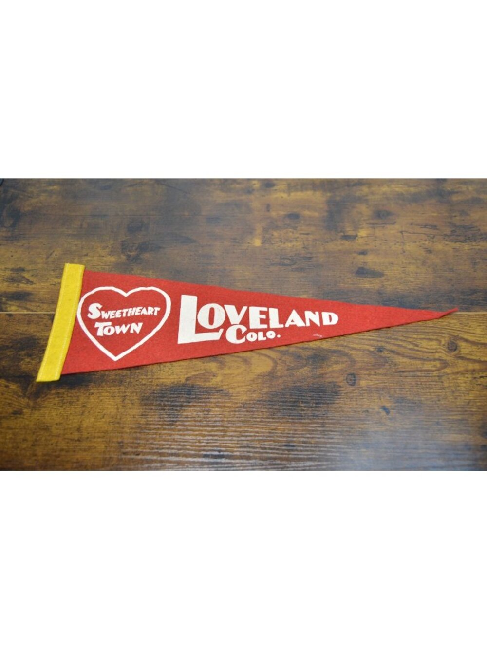 Vintage Red Felt Pennant Sweetheart Town Loveland Colo. 17.5 inches